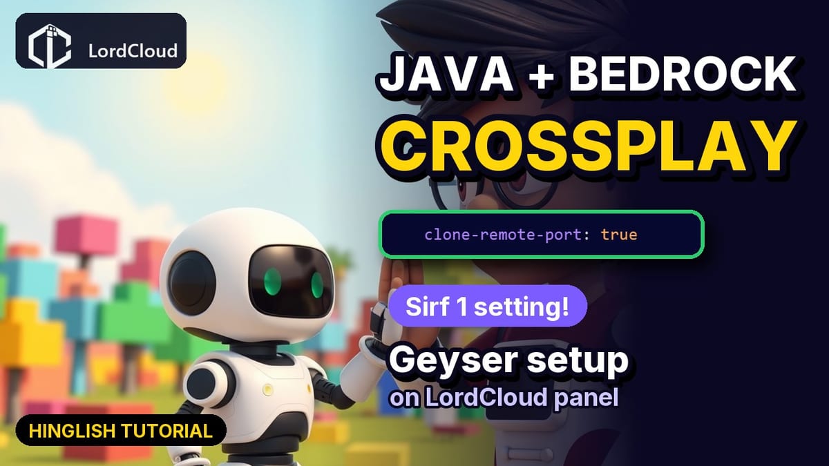 Java + Bedrock crossplay with Geyser on LordCloud